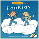  Mehr > CD "PopKids" 