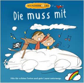  CD-Cover: WUNDERWOLKE "Die muss mit" 