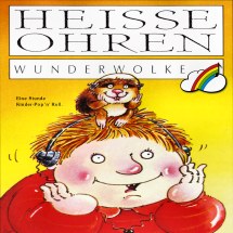  CD-Cover: WUNDERWOLKE "HEISSE OHREN" 