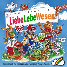  CD-Cover: WUNDERWOLKE "LiebeLebeWesen" 